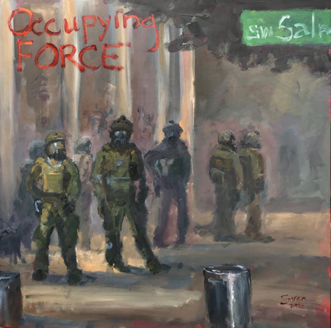 Occupying Force. Original Painting and Art Prints
